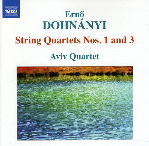 Dohnanyi: String Quartets Nos 1 And 3  / Aviv Quartet