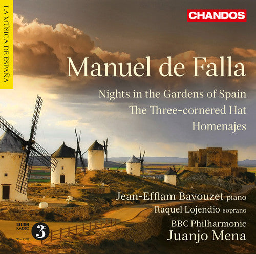 Falla: Nights In The Gardens Of Spain, The Three-Cornered Hat / Mena, Bavouzet, BBC Philharmonic