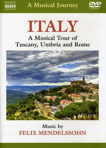 A Musical Journey - Italy: A Musical Tour of Tuscany, Umbria