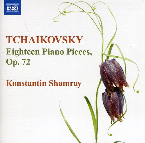 Tchaikovsky: 18 Piano Pieces