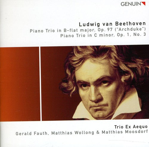 Beethoven: Piano Trios, Op. 97 ('Archduke') & Op. 1, No. 3