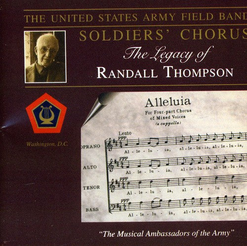 Legacy of Randall Thompson / US Army Field Band