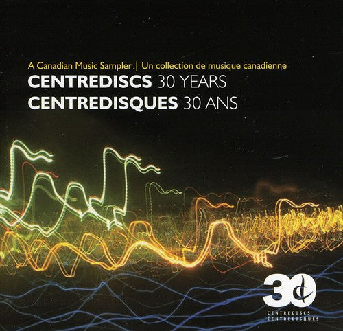 Centrediscs 30 Years (Centredisques 30 Ans)