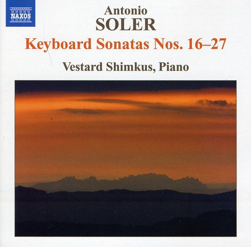 Soler: Keyboard Sonatas No 16-27 / Vestard Shimkus
