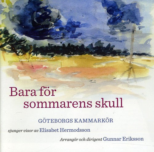 Bara för sommarens skull