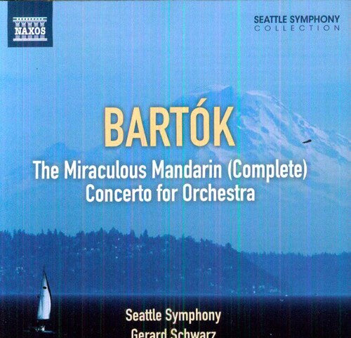 Bartok: The Miraculous Mandarin (Complete); Concerto For Orchestra