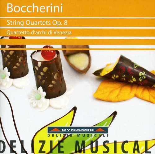 Boccherini: String Quartets Op. 8 / Quartetto D’archi di Venezia