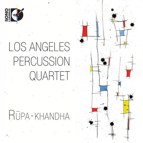 Rupa-Khandha / Los Angeles Percussion Quartet [CD + Blu-ray Audio]