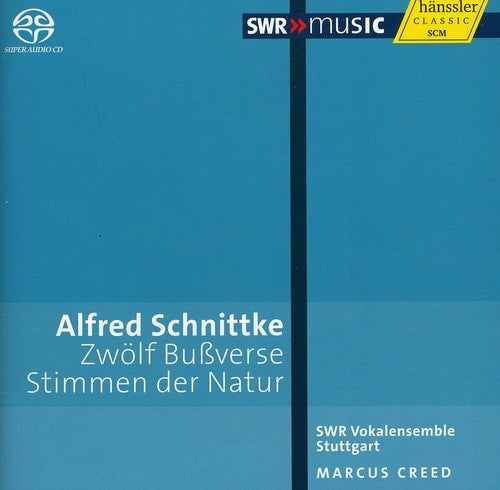 Schnittke: Penitential Psalms - Voices of Nature