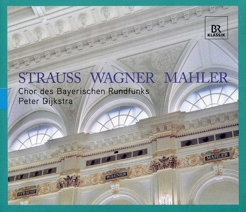 Strauss - Wagner - Mahler