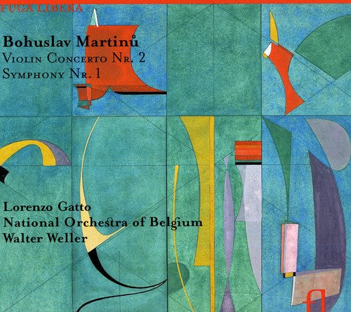 Martinu: Violin Concerto Nr. 2 - Symphony Nr. 1