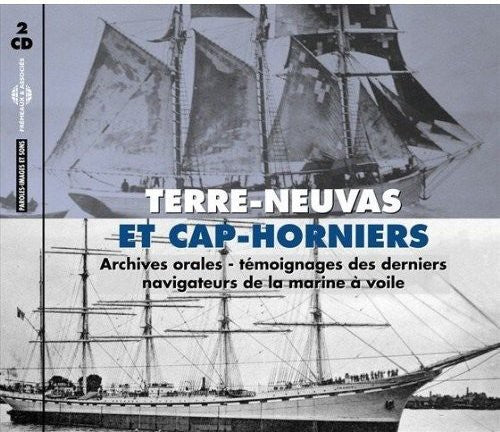TERRE-NEUVAS & CAP-HORNIERS -