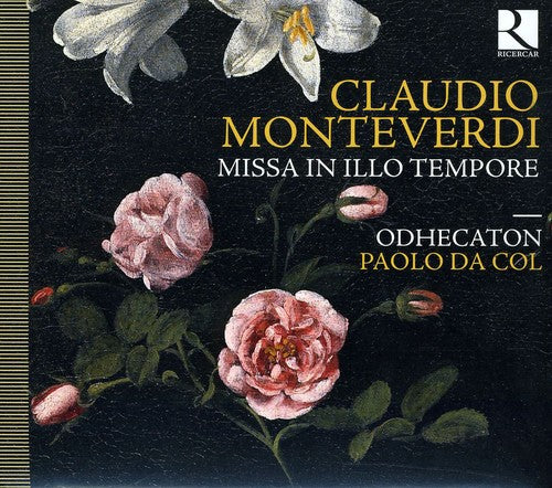 Monteverdi: Missa in illo tempore