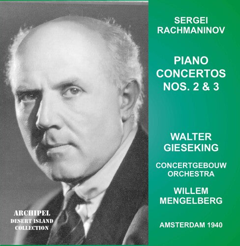 Rachmaninov: Piano Concertos 2 & 3