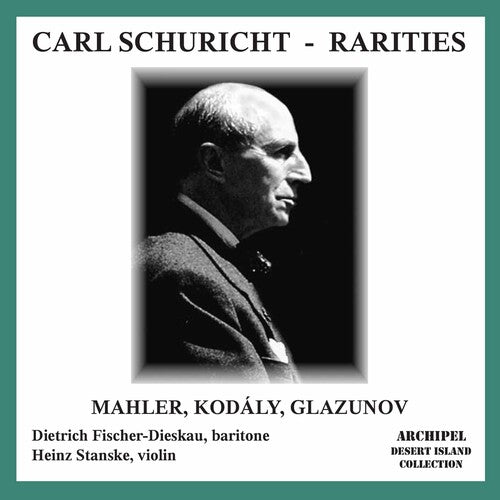 Carl Schuricht - Rarities