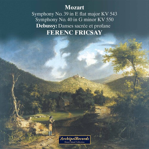 Ferenc Fricsay conducts Mozart and Debussy