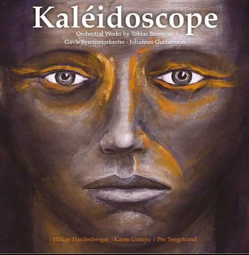 Tobias Broström: Kaléidoscope