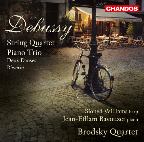 Debussy: String Quartet, Piano Trio, Deux Danses / Brodsky Quartet