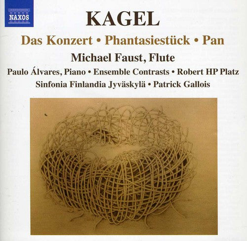 Kagel: Das Konzert, Phantasiestuck, Pan / Michael Faust