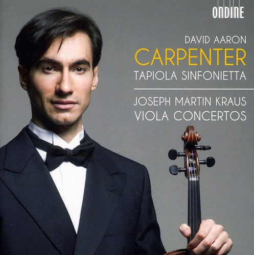 Kraus: Viola Concertos / David Aaron Carpenter, Tapiola Sinfonietta