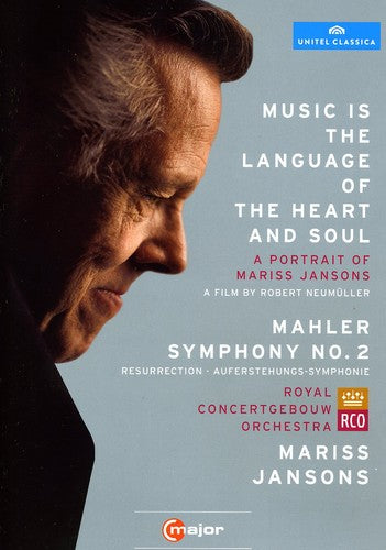 Music Is The Language Of The Heart And Soul - A Portrait Of Mariss Jansons