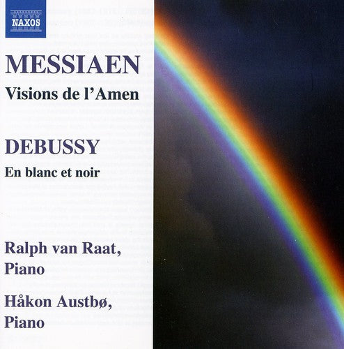 Messiaen: Visions De L'amen;  Debussy: En Blanc Et Noir / Van Raat, Austbo