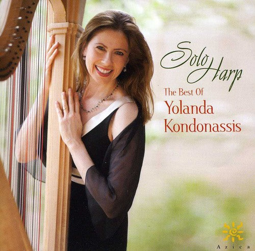 Solo Harp: The Best Of Yolanda Kondonassis