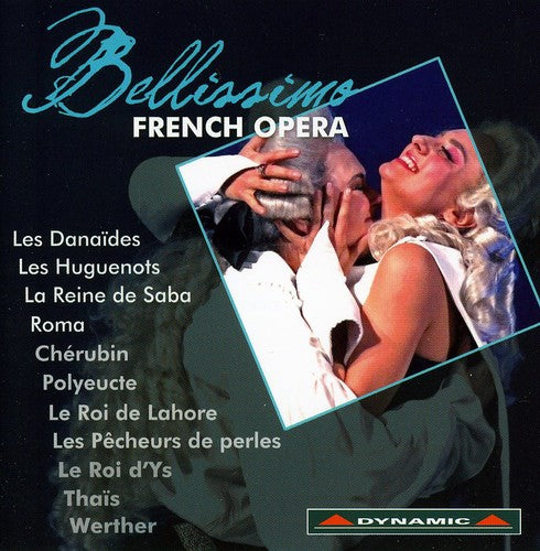 Bellissimo: French Opera