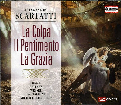 Scarlatti: La Colpa il Pentimento la Grazia