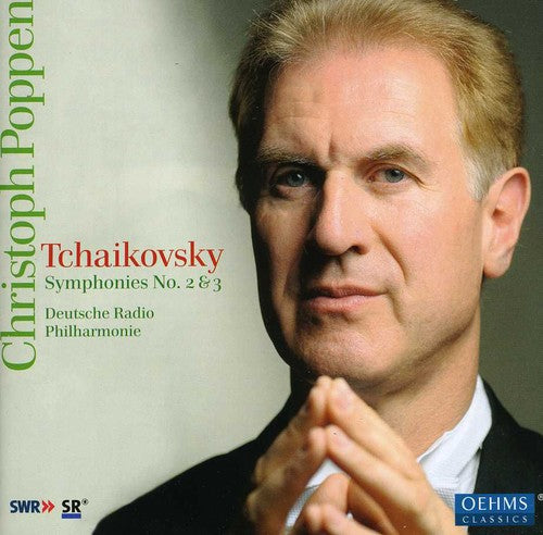 Tchaikovsky: Symphonies No 2 & 3 / Poppen, Deutsche Radio Philharmonie