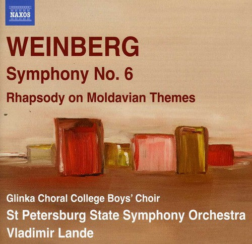 Weinberg: Symphony No 6, Rhapsody On Moldavian Themes / Lande, St Petersburg  Symphony Orchestra
