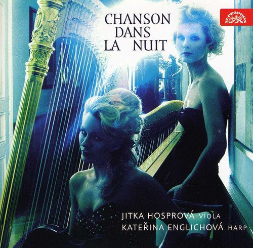 Chanson Dans La Nuit / Jitka Hosprova, Katerina Englichova