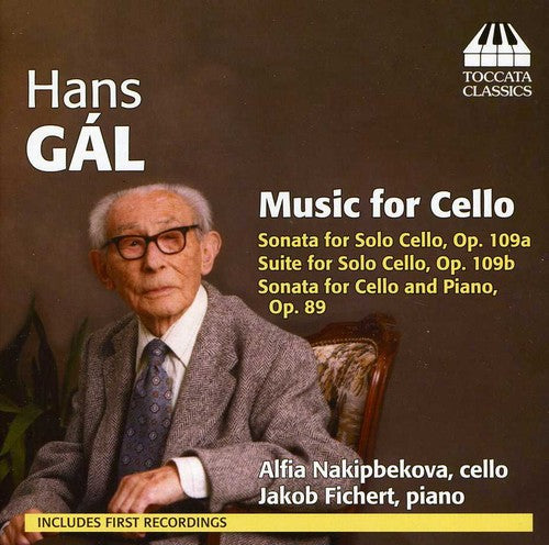 Hans Gal: Music For Cello