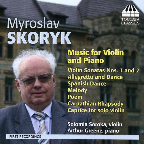 Myroslav Skoryk: Music For Violin And Piano