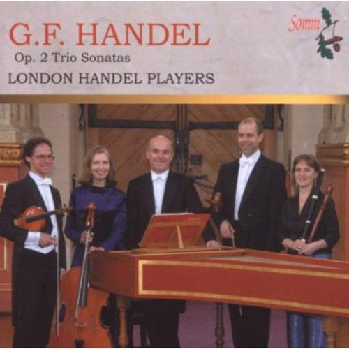 Handel: Op. 2 Trios Sonatas