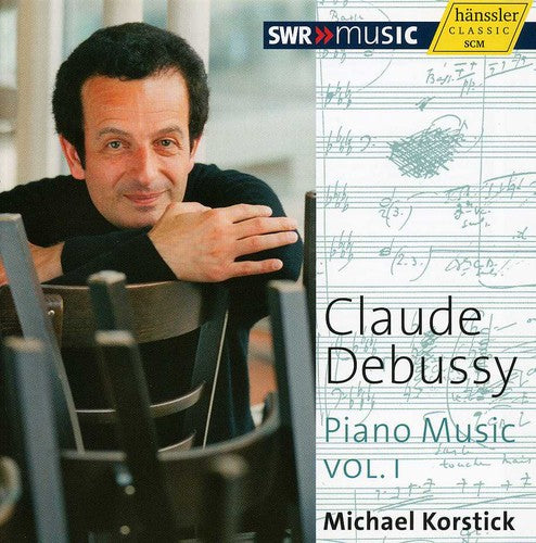 Debussy: Piano Music, Vol. 1