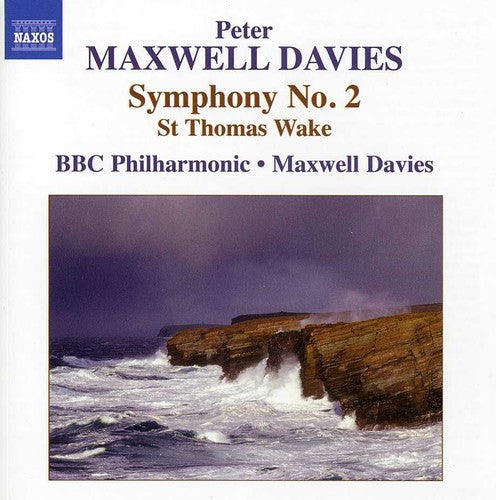 Maxwell Davies: Symphony No. 2 - St. Thomas Wake