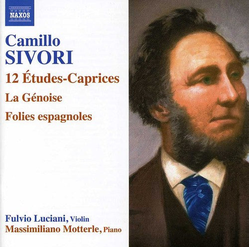 Sivori: 12 Etudes-caprices, La Genoise, Folies Espagnoles / Luciani, Motterle