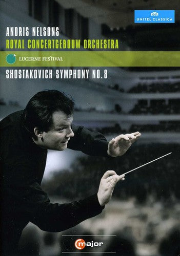 Shostakovich: Symphony No 8 / Andris Nelsons, Royal Concertgebouw Orchestra