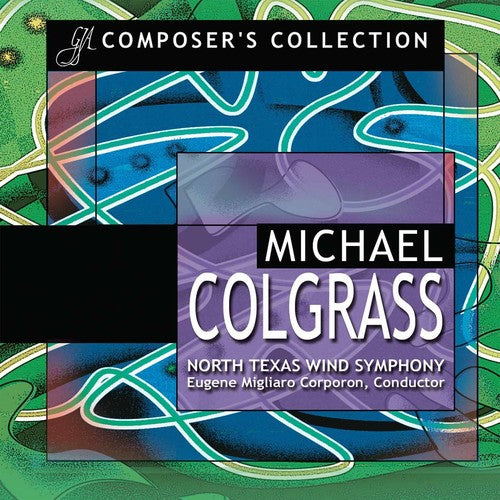 Composer's Collection: Michael Colgrass