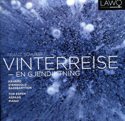 Schubert: Vinterrise (Winterreise)
