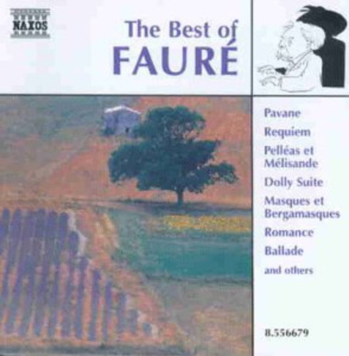 The Best Of Fauré