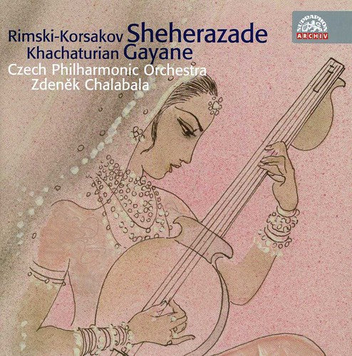 Rimsky-Korsakov: Sheherazade; Khachaturian: Gayane Suite; Mussorgsky / Chalabala, Czech Philharmonic