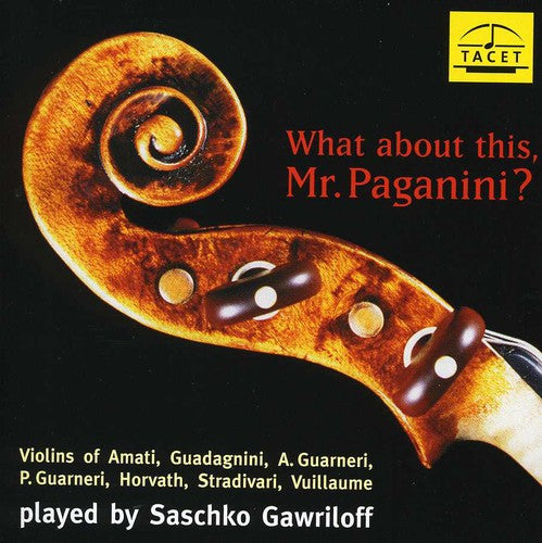 What About This Mr. Paganini?