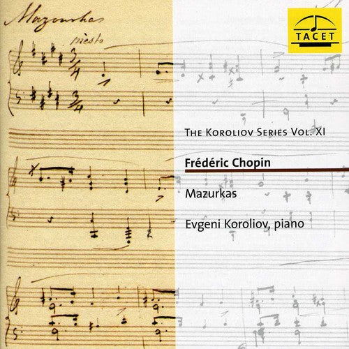 Chopin: Mazurkas / Evgeni Koroliov