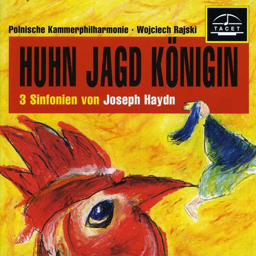 HUHN JAGD KÖNIGIN: HAYDN SYMPH