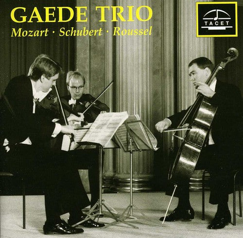 GAEDE TRIO PLAYS MOZART  SCHUB