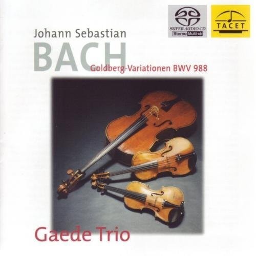 Bach: Goldberg Variations / Gaede Trio