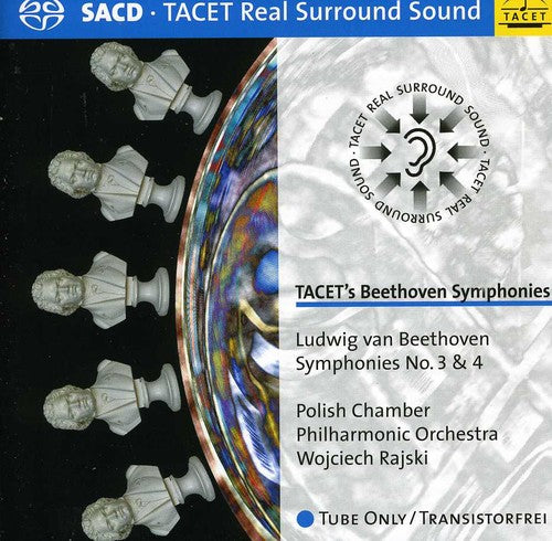 Tacet's Beethoven Symphonies No. 3 & 4 / Rajski, Polish Chamber Philharmonic Orchestra