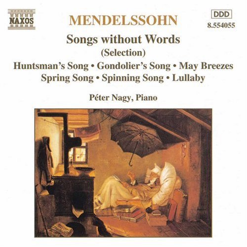 Mendelssohn: Songs Without Words (Selection) / Péter Nagy